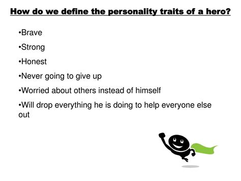 Ppt How Do We Define The Personality Traits Of A Hero Powerpoint