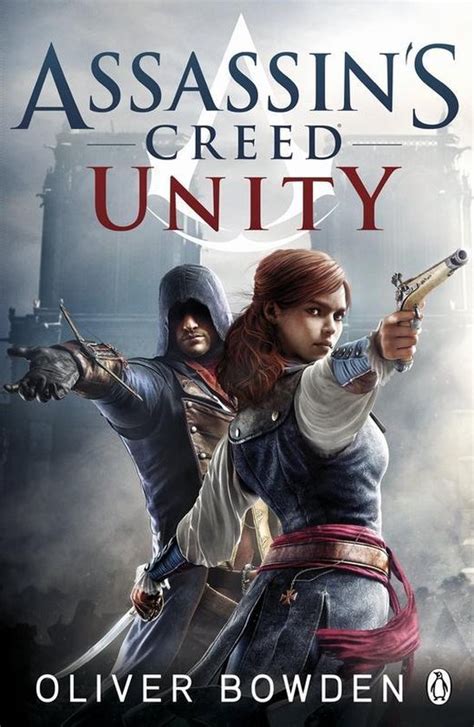 Assassins Creed Unity Oliver Bowden 9781405918848 Boeken Bol