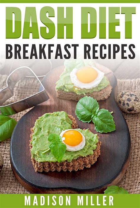 Dash Diet Breakfast Recipes The Cookbook Publisher