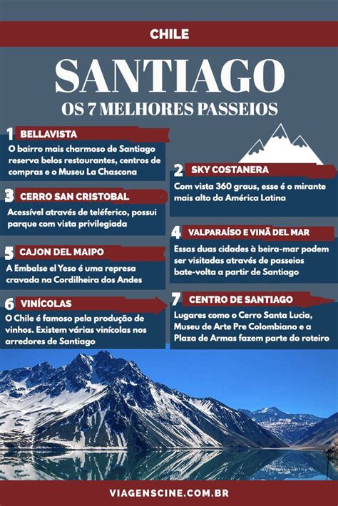 O Que Fazer No Chile Roteiro De Viagem E Pontos Turísticos Roteiros
