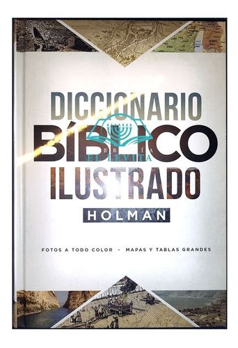 Diccionario Bíblico Ilustrado Holman A Todo Color Cuotas Sin Interés