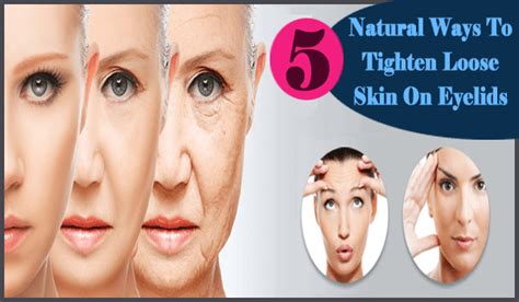 5 Natural Ways To Tighten Loose Skin On Eyelids You Must Try