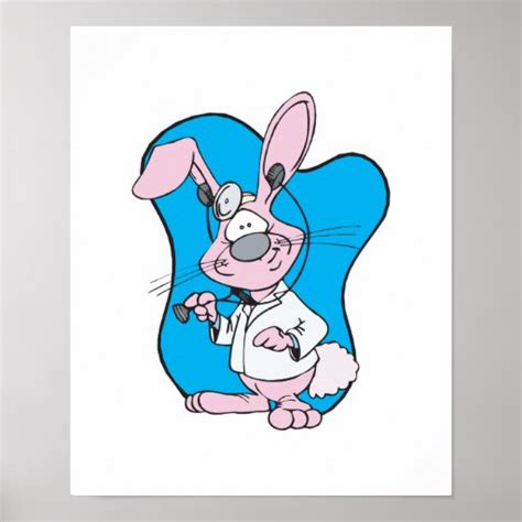 Silly Doctor Bunny Rabbit Poster Zazzle