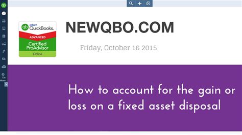 Quickbooks Online Fixed Asset Sale How To Account For The Gain Or Loss