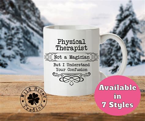 Physical Therapist Coffee Mug Ts Not A Magician Funny Sayings Cup