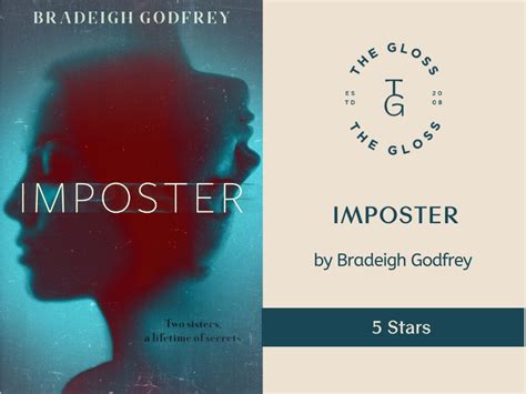 Imposter By Bradeigh Godfrey Review By Lara Ferguson The Gloss