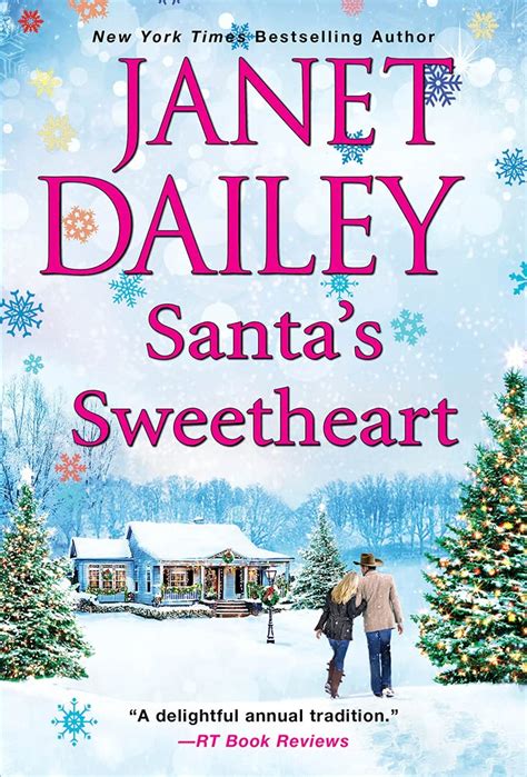 Santas Sweetheart Christmas Tree Ranch By Janet Dailey Goodreads
