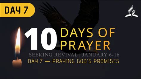 10 Days Of Prayer 2021 Day 7 Praying Gods Promises Youtube
