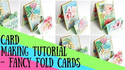 Diy Card Making Tutorial Fancy Fold Cards Youtube