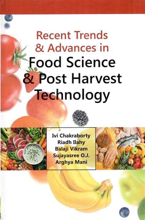 Principles of food chemistry, 3rd edition. Recent Trends & Advances in Food Science & Post Harvest ...