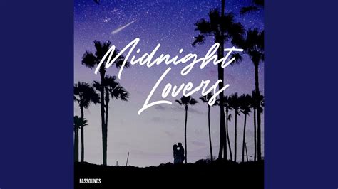 midnight lovers youtube