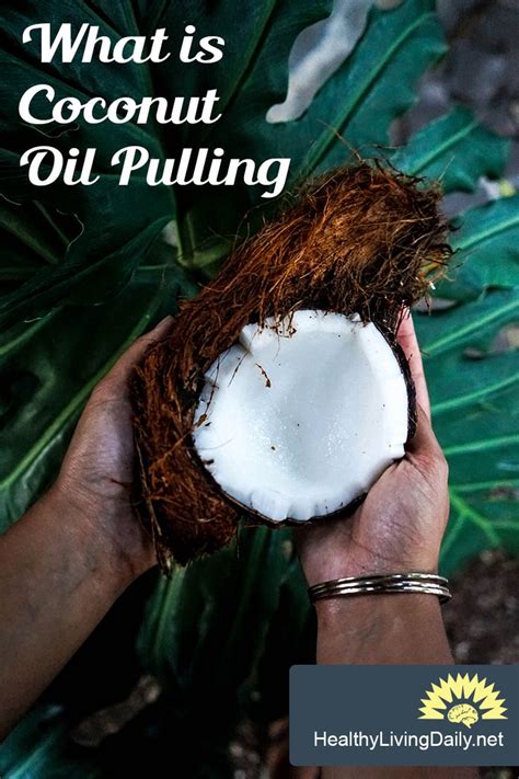 Coconut Oil Pulling What You Need To Know Healthy Coconut Oil Coconut Oil Pulling