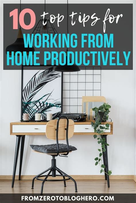 Working From Home 10 Tips For Success And Maximum Productivity Working