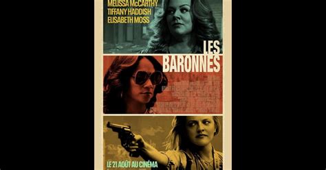 Les Baronnes 2019 Un Film De Andrea Berloff Premierefr News Date De Sortie Critique