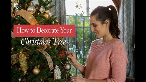 How To Decorate Your Christmas Tree Youtube