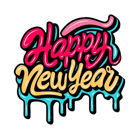 Happy New Year Graffiti Lettering Typography Vector Happy New Year