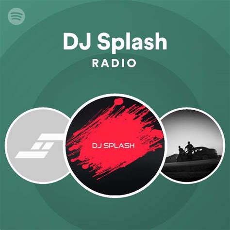 Dj Splash Spotify