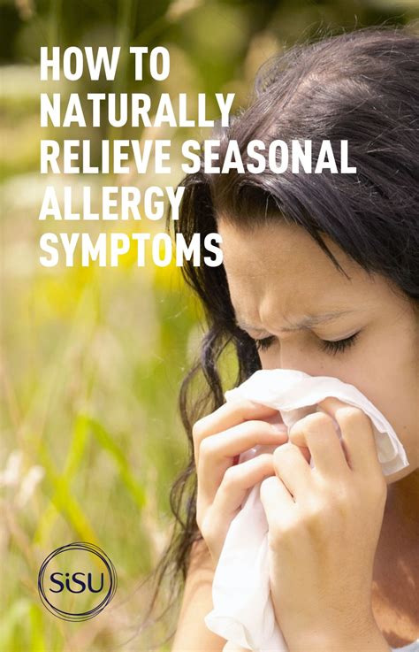 How To Naturally Relieve Seasonal Allergy Symptoms Sisu