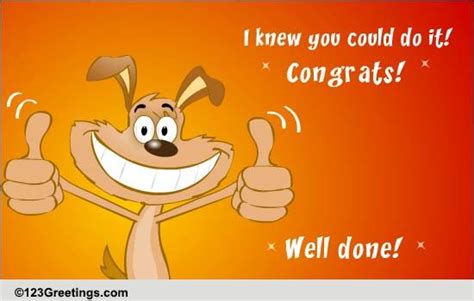Congrats Well Done Free For Everyone Ecards Greeting Cards 123
