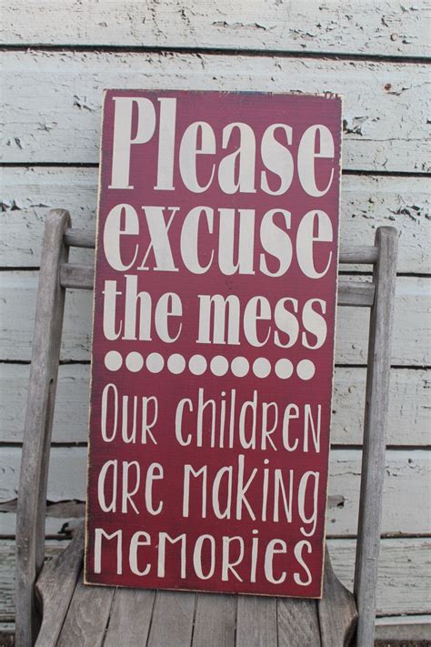 Please Excuse Our Mess Printable Sign