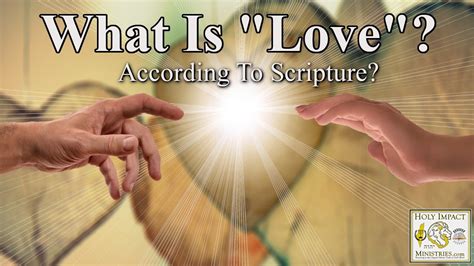 What Is Love According To Scripture Part 1 Youtube