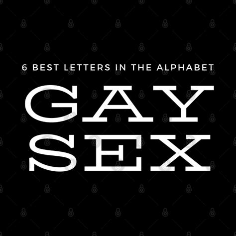 6 Best Letters In The Alphabet Gay Sex Gay Sex Tapestry Teepublic