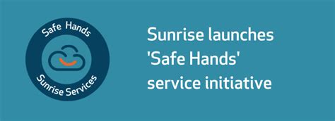 Sunrise Launches ‘safe Hands Services