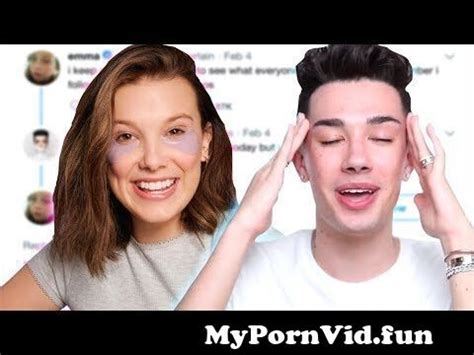 Millie Bobby Brown Fakes It James Charles Is Done With Emma From