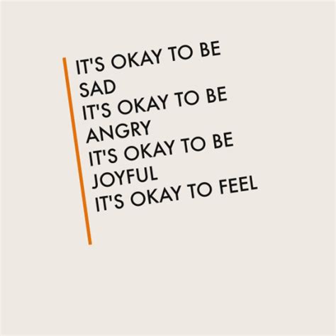 Its Okay To Feel Words Quotes Quotes Feelings Quotes