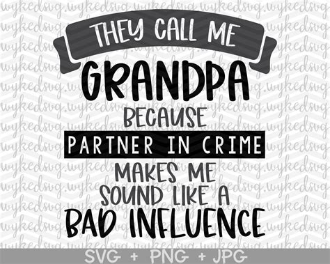 They Call Me Grandpa Svg Fathers Day Svg Partner In Crime Etsy Canada