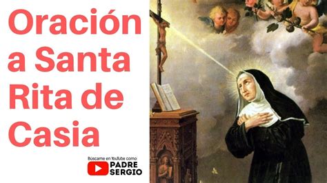 Oración A Santa Rita De Casia Youtube