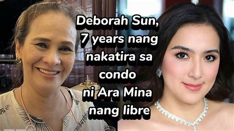 Veteran Actress Deborah Sun 7 Years Nang Nakatira Sa Condo Unit Ni Ara Mina Nang Libre Youtube