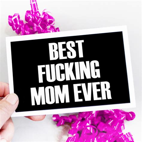 Printable Mothers Day Card Best Fucking Mom Ever Funny Etsy Uk