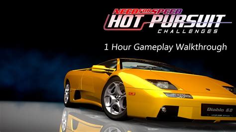 Nfs Hot Pursuit Challenges 1 Hour Gameplay Walkthrough Youtube