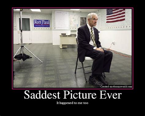 Saddest Picture Ever Picture Ebaums World