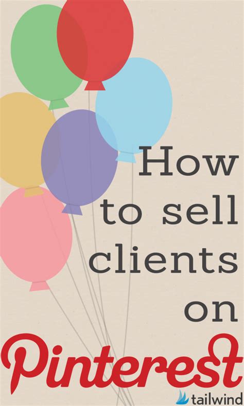how to sell your agency clients on pinterest pinterest for business learn pinterest social