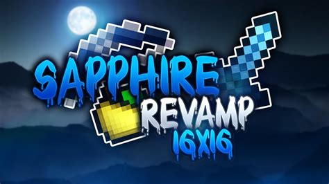 Sapphire 16x Fps Revamp Texture Pack Pvp 17 Y 18 Youtube