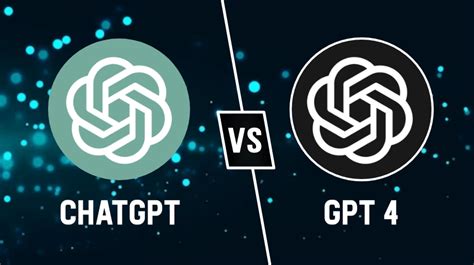 OpenAI S Chatgpt Vs GPT 4 Everything About New Update
