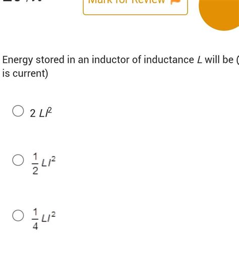 Answered Energy Stored In An Inductor Of Inductance L Will Be Physics