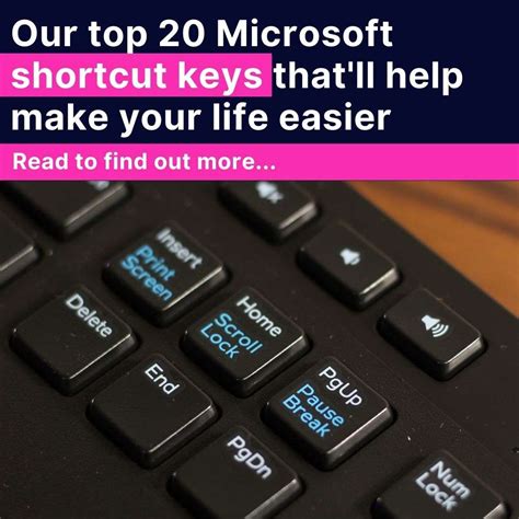 Our Top 20 Microsoft Shortcut Keys Thatll Help Make Your Life Easier