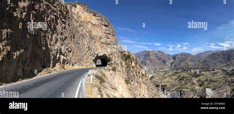 Road And Tunnel In Colca Canyon Stock Photo Alamy