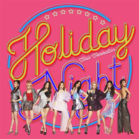 Team Snsd [6th Korean Album] Girls Generation Holiday Night