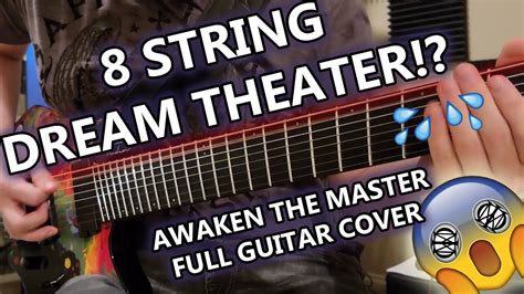 Dream Theater Awaken The Master Full Guitar Cover Youtube