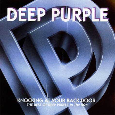Deep Purple Knocking At Your Back Door The Best Of Deep Purple In The