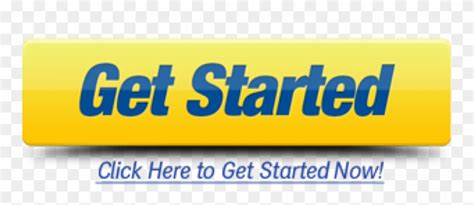 Galleryget Started Button Get Access Now Button Hd Png Download