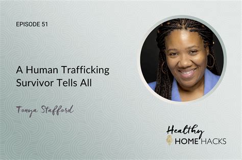 podcast 51 a human trafficking survivor tells all 2022 ron and lisa beres healthy home