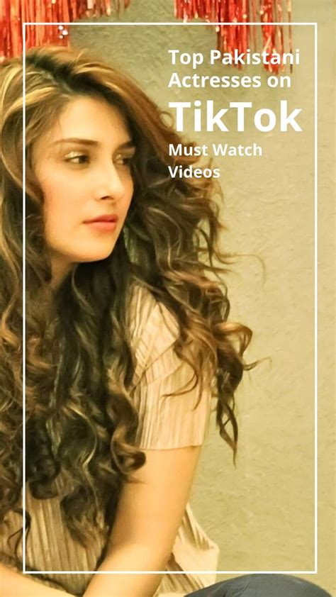Top Pakistani Actresses On Tiktok Must Watch Videos Pakistani