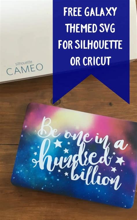 Free Galaxy Themed Svg Cut File For Silhouette Or Cricut Cutting For