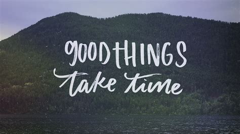 2048x1152 Good Things Take Time 2048x1152 Resolution HD 4k Wallpapers