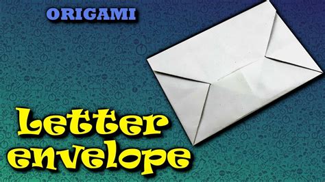 How To Make A Origami Small Letter Origami
